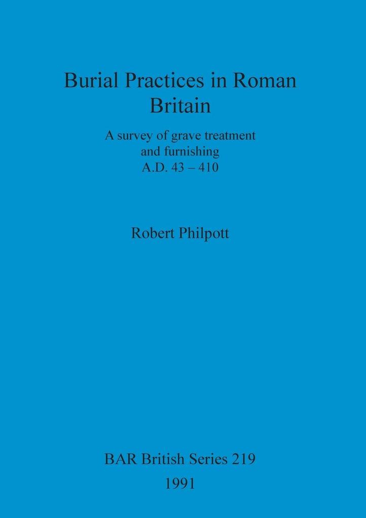 Burial Practices in Roman Britain