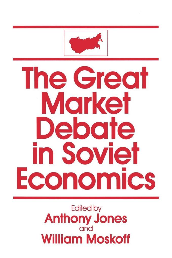 The Great Market Debate in Soviet Economics