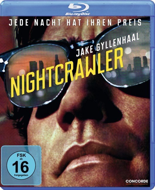 Nightcrawler - Jede Nacht hat ihren Preis