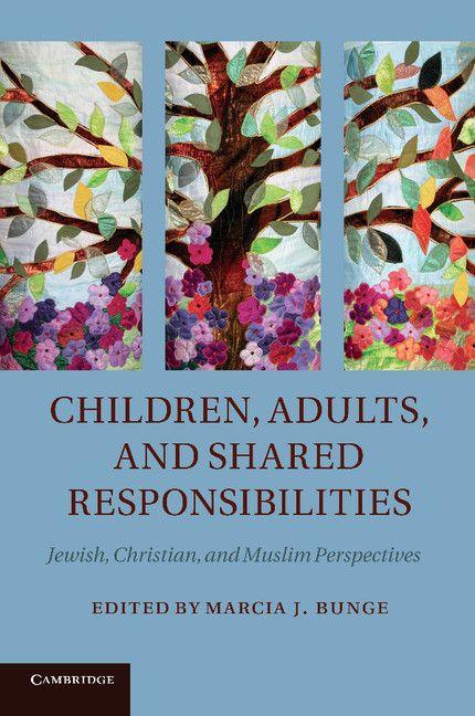 Children Adults and Shared Responsibilities