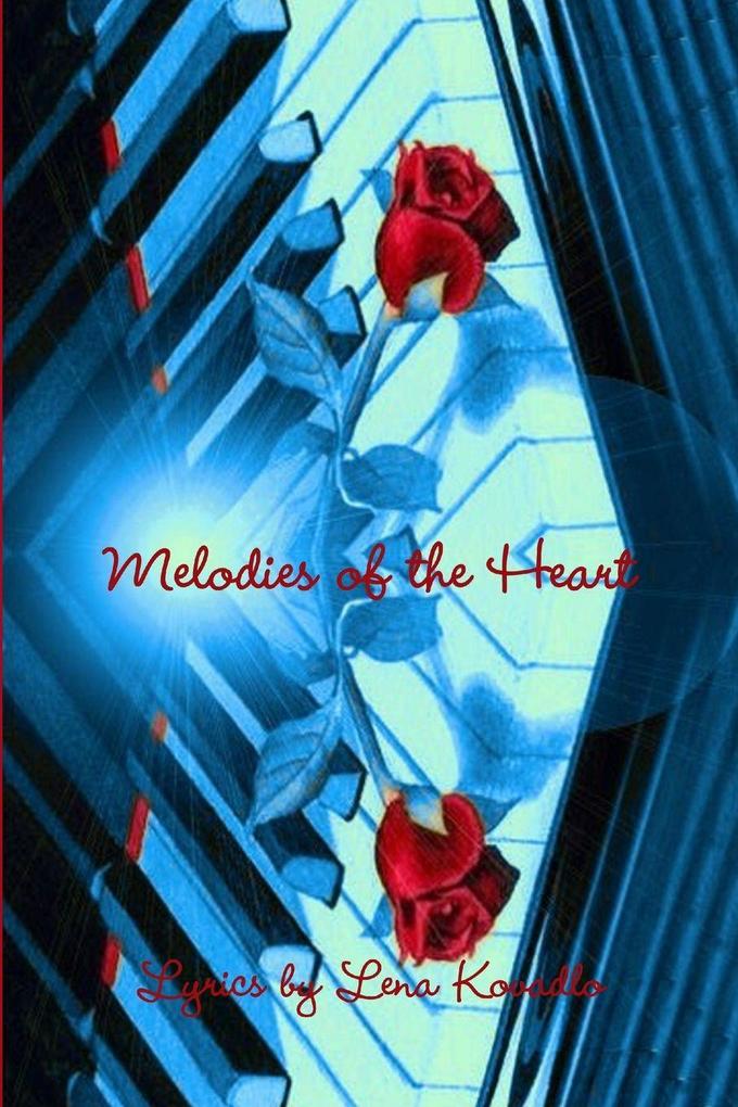 Melodies of the Heart