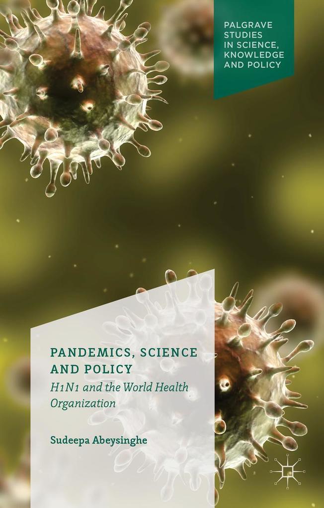 Pandemics Science and Policy