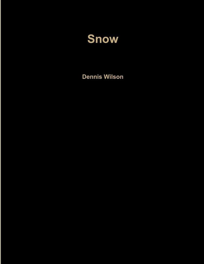 Snow