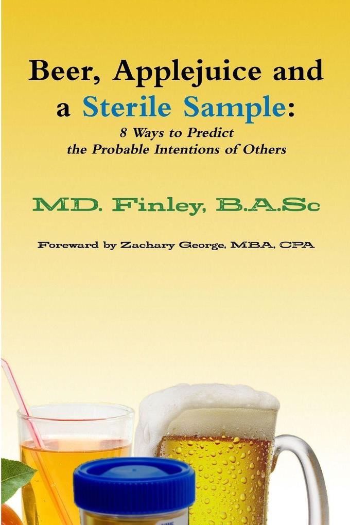 Beer Applejuice and a Sterile Sample