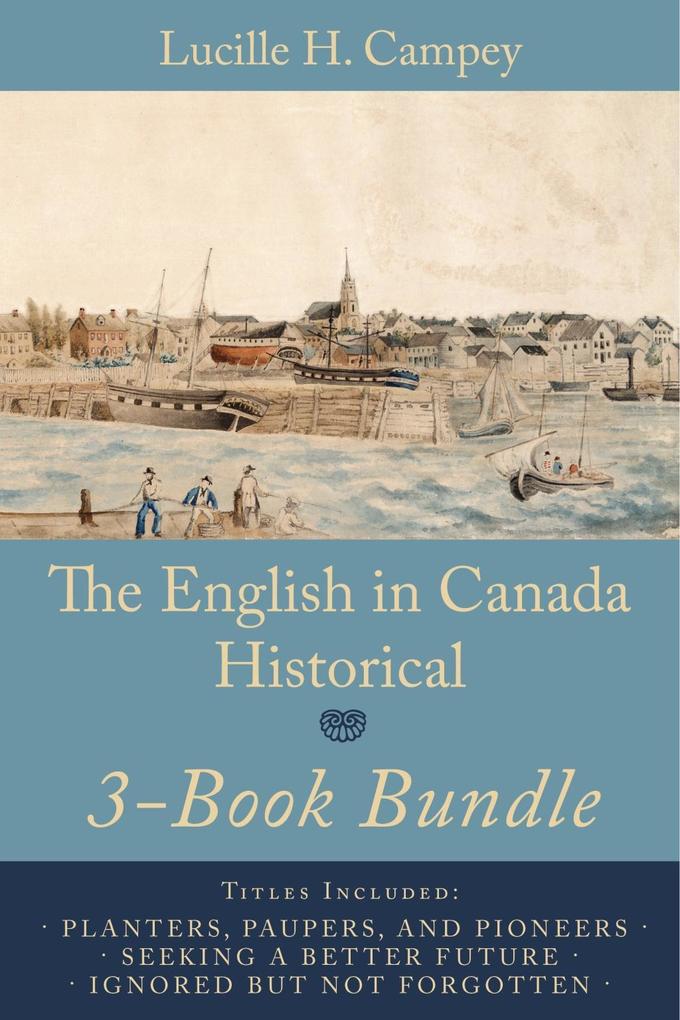 The English In Canada Historical 3-Book Bundle