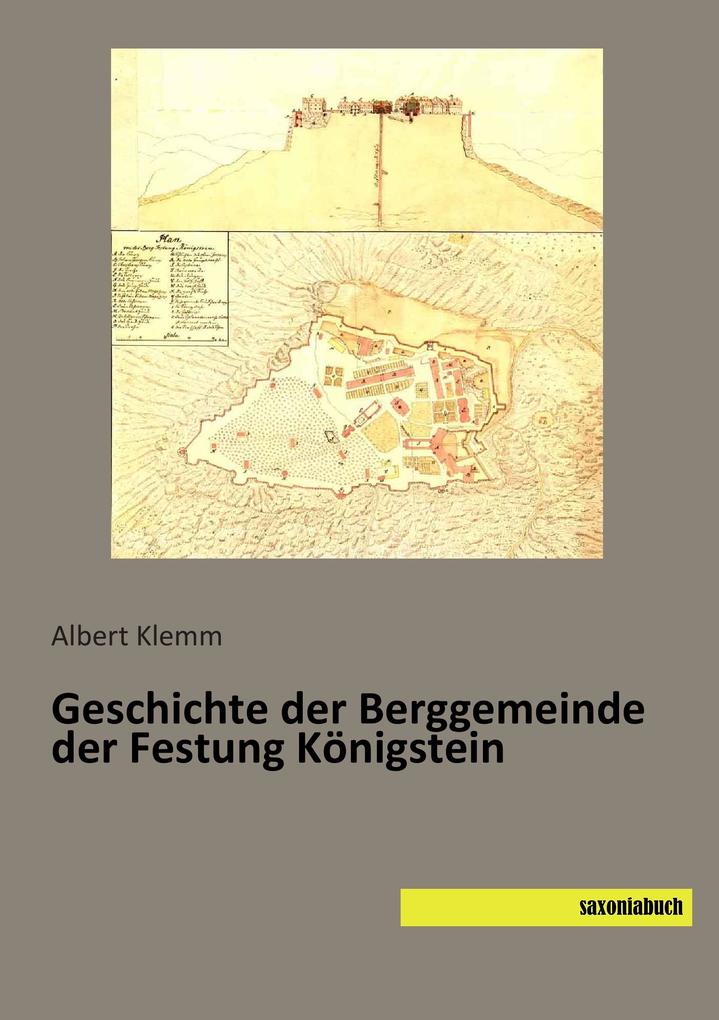 Geschichte der Berggemeinde der Festung Königstein