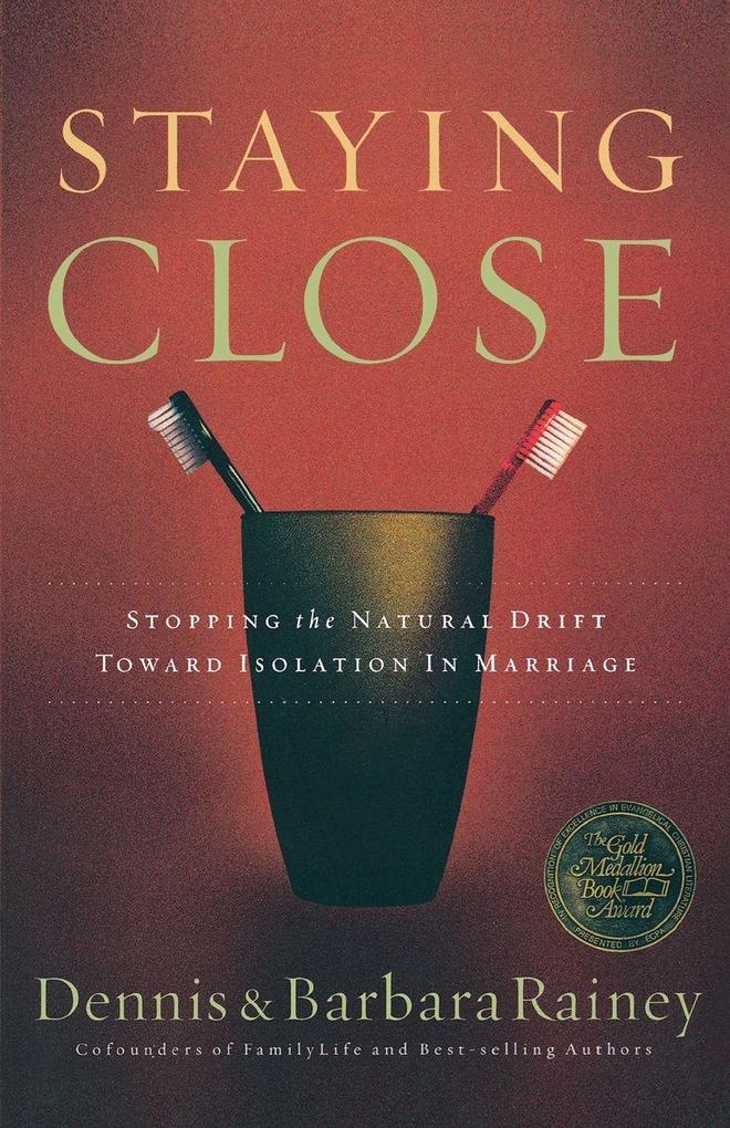 The Staying Close