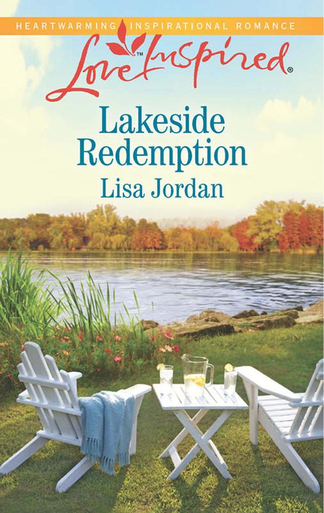 Lakeside Redemption (Mills & Boon Love Inspired)