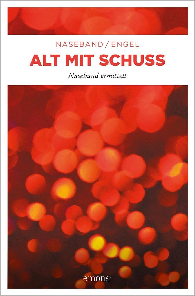 Michael Naseband: Alt mit Schuss - Taschenbuch - Bild 4
