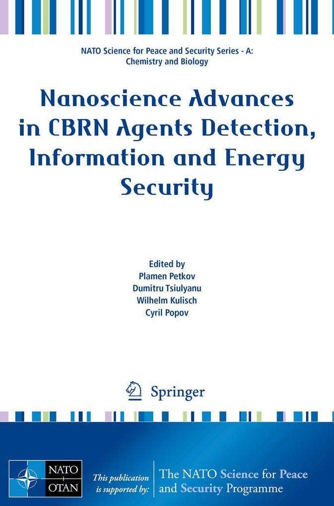 Nanoscience Advances in CBRN Agents Detection Information and Energy Security