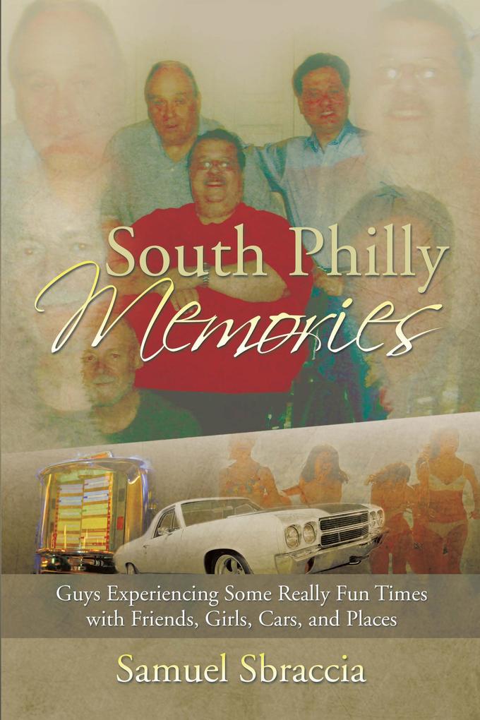 South Philly Memories