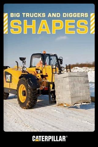 Big Trucks and Diggers: Shapes