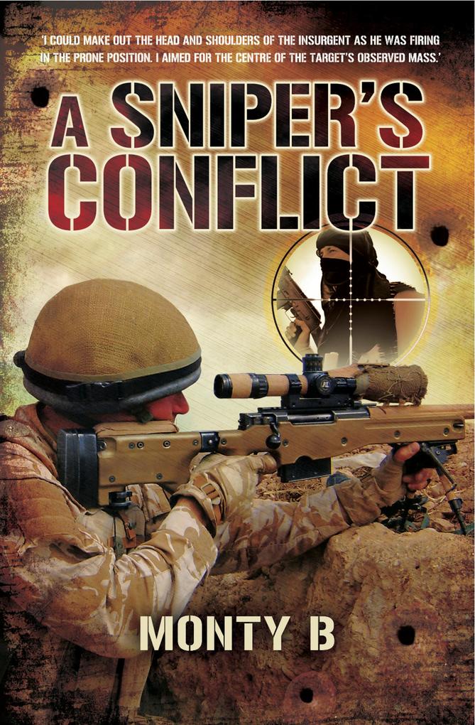 Sniper‘s Conflict