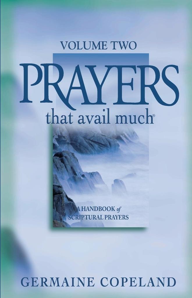 Prayers That Avail Much Volume 2