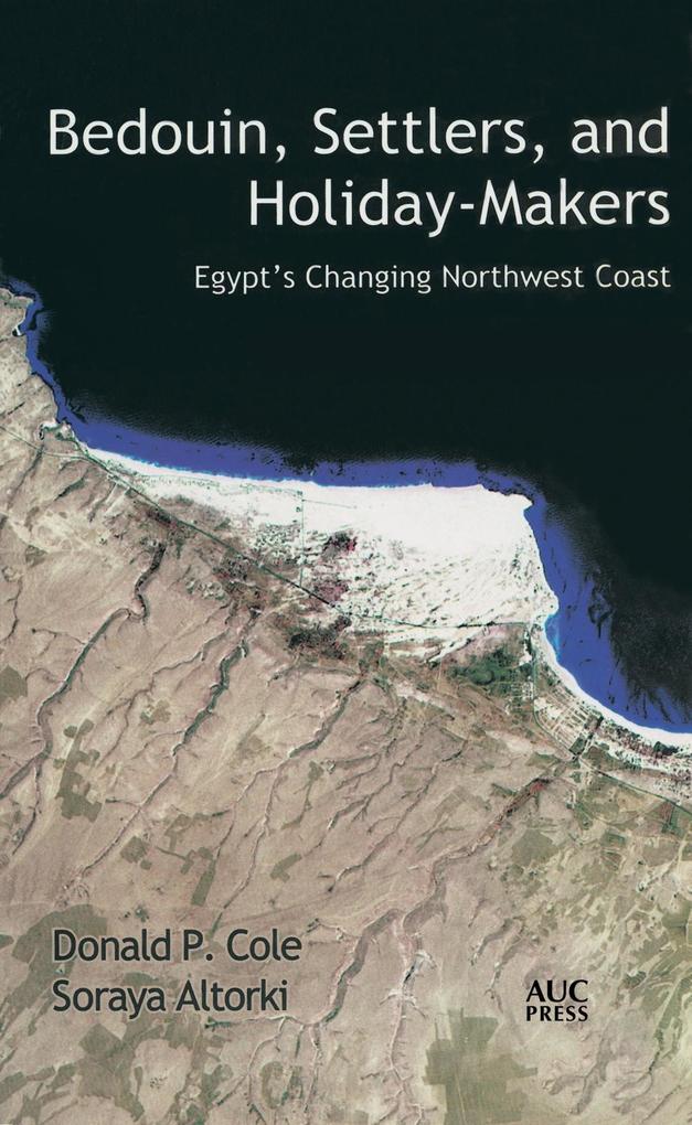 Bedouin Settlers and Holiday-Makers