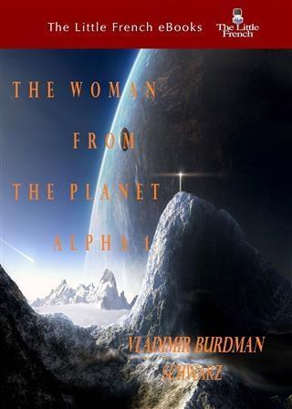 Woman From The Planet Alpha 1