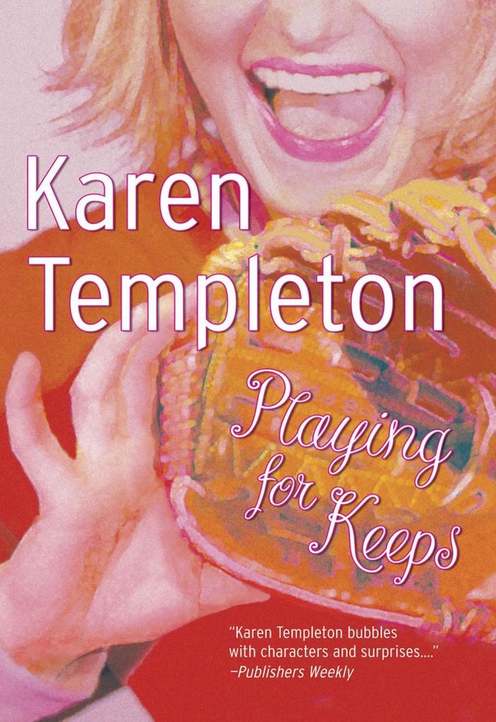 Playing For Keeps (Mills & Boon Silhouette)
