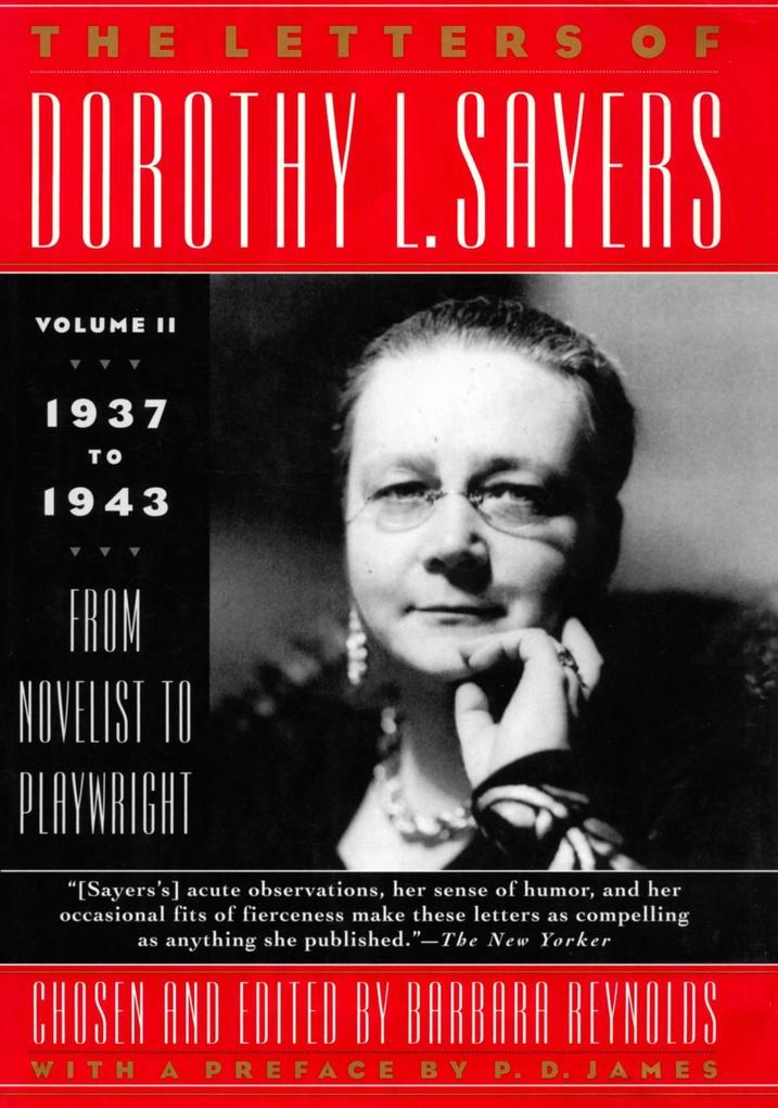 The Letters of Dorothy L. Sayers Vol II