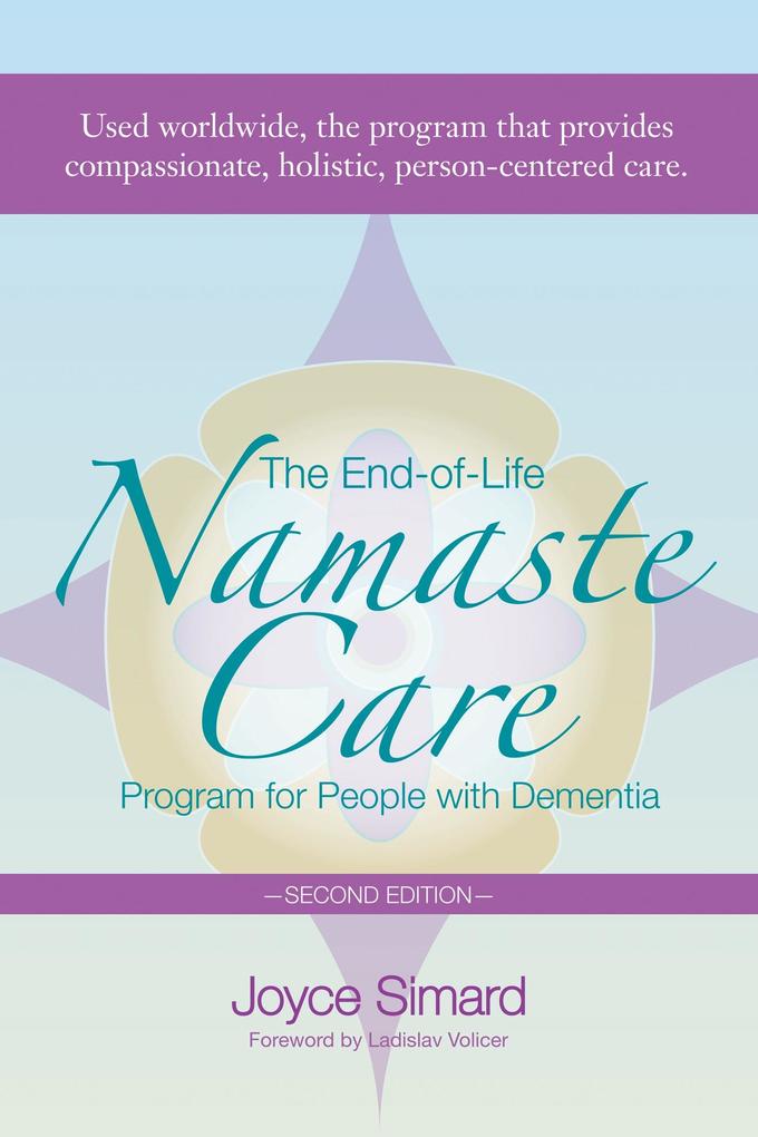 End-of-Life Namaste Care Program for People with Dementia
