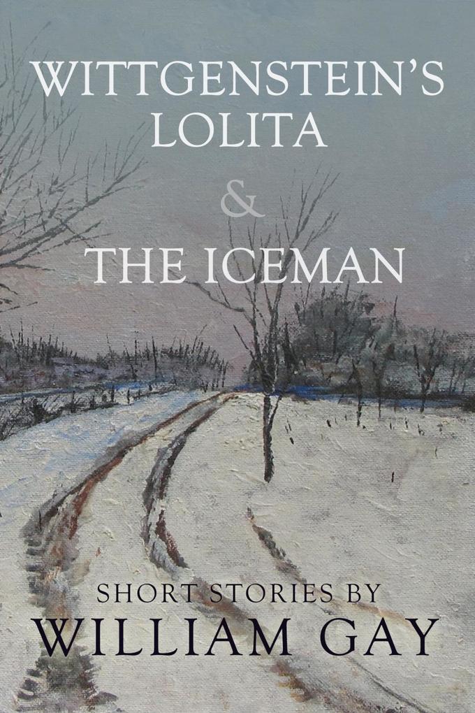 Wittgenstein‘s Lolita and the Iceman