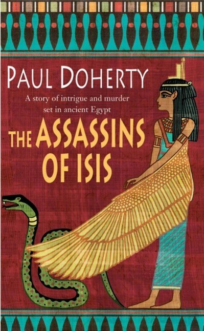 The Assassins of Isis (Amerotke Mysteries Book 5)