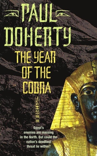 The Year of the Cobra (Akhenaten Trilogy Book 3)