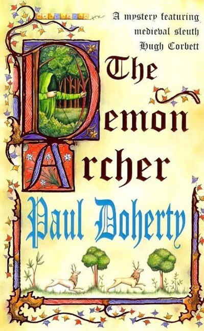 The Demon Archer (Hugh Corbett Mysteries Book 11)