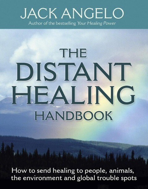 The Distant Healing Handbook