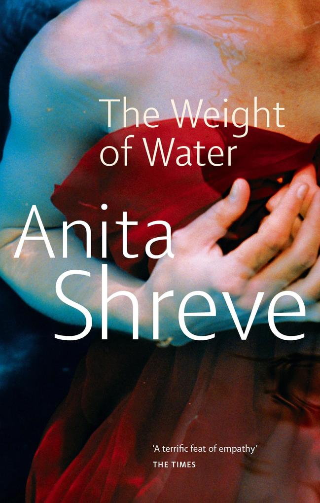 The Weight Of Water - Anita Shreve