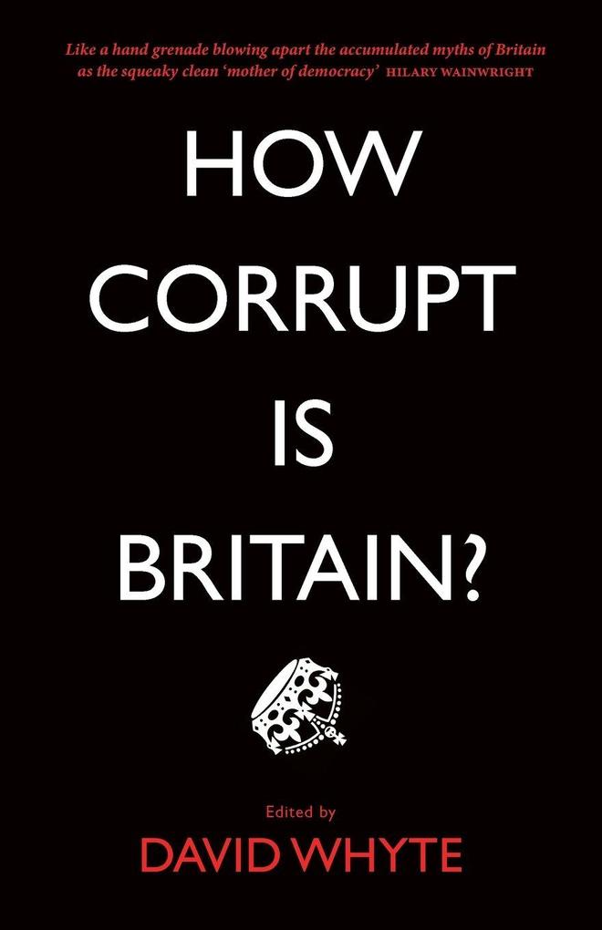 How Corrupt is Britain?