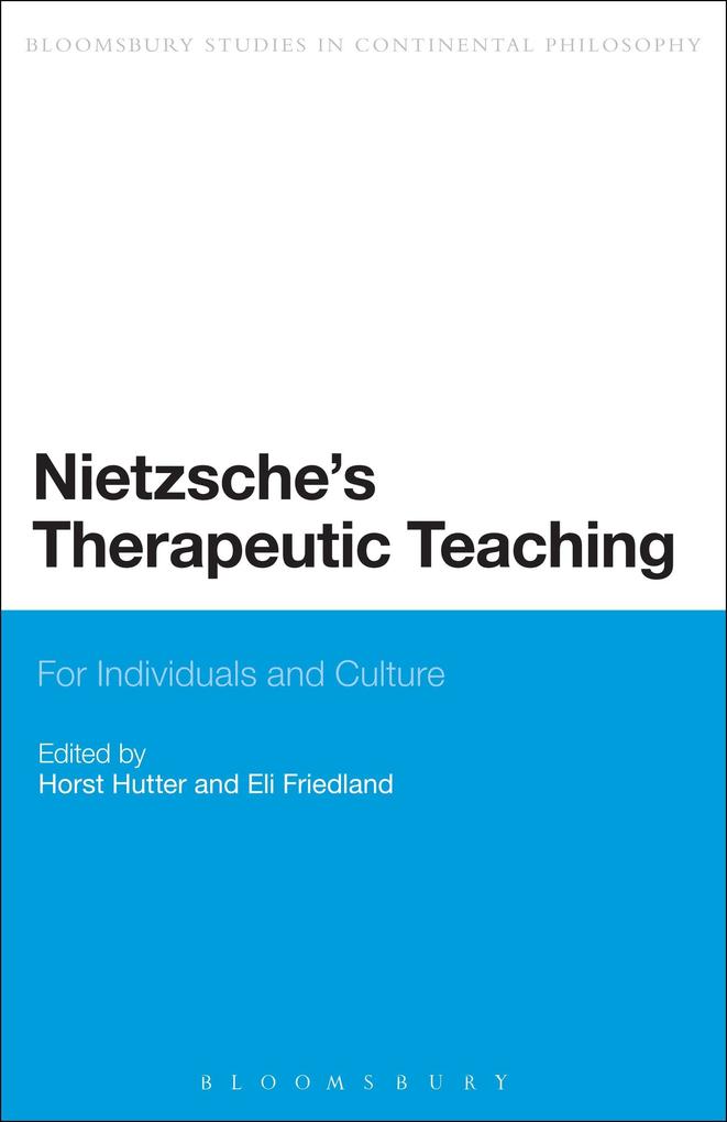 Nietzsche's Therapeutic Teaching