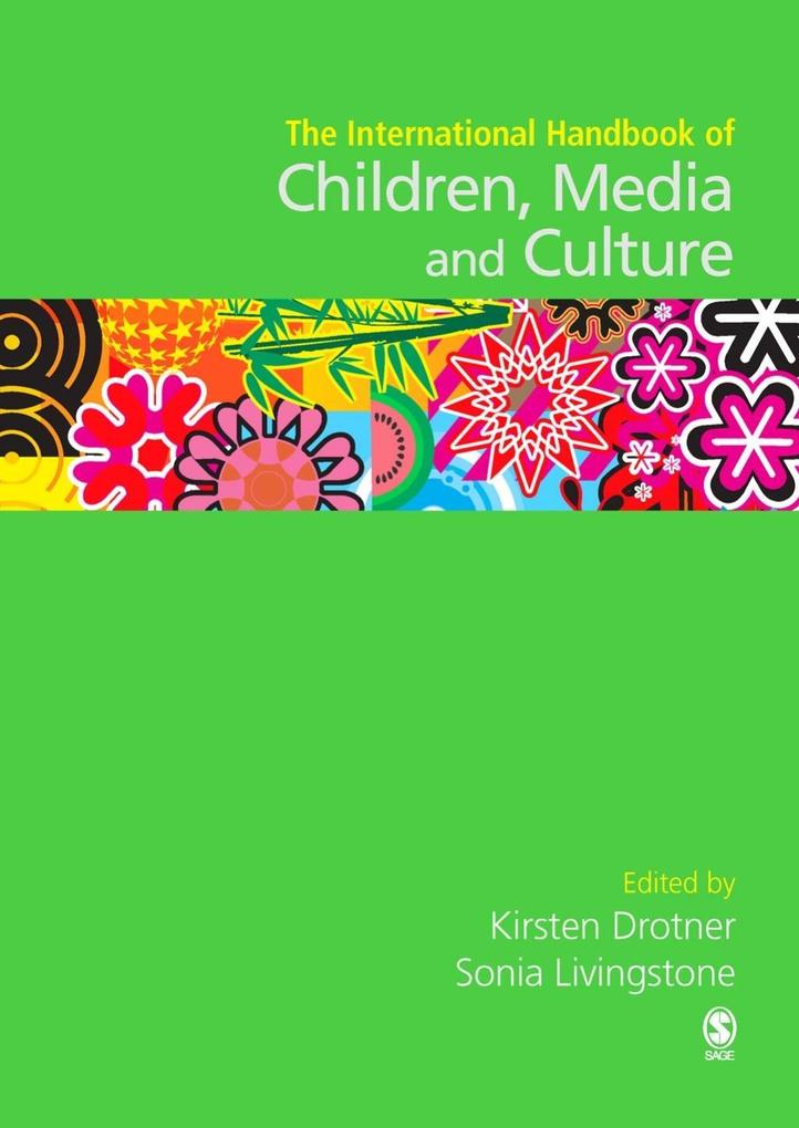 International Handbook of Children Media and Culture
