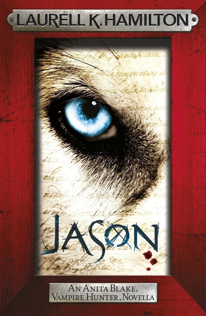 Jason (An Anita Blake Vampire Hunter novella)