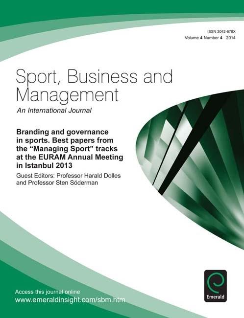 Branding and governance in sports. Best papers from the &quote;Managing Sport&quote; tracks at the EURAM Annual Meeting in Istanbul 2013