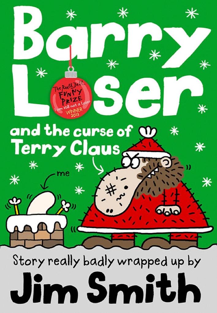 Barry Loser and the Curse of Terry Claus (Barry Loser)
