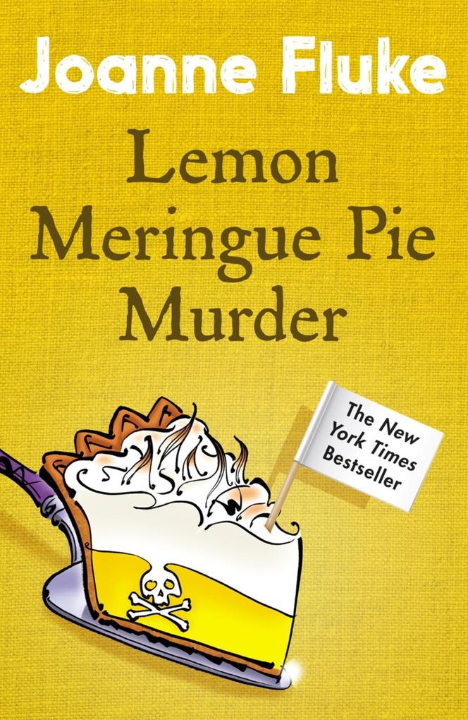 Lemon Meringue Pie Murder (Hannah Swensen Mysteries Book 4)