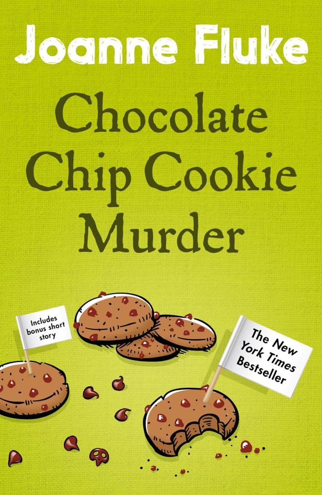 Chocolate Chip Cookie Murder (Hannah Swensen Mysteries Book 1)