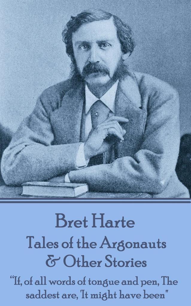Tales of the Argonauts & Other Stories