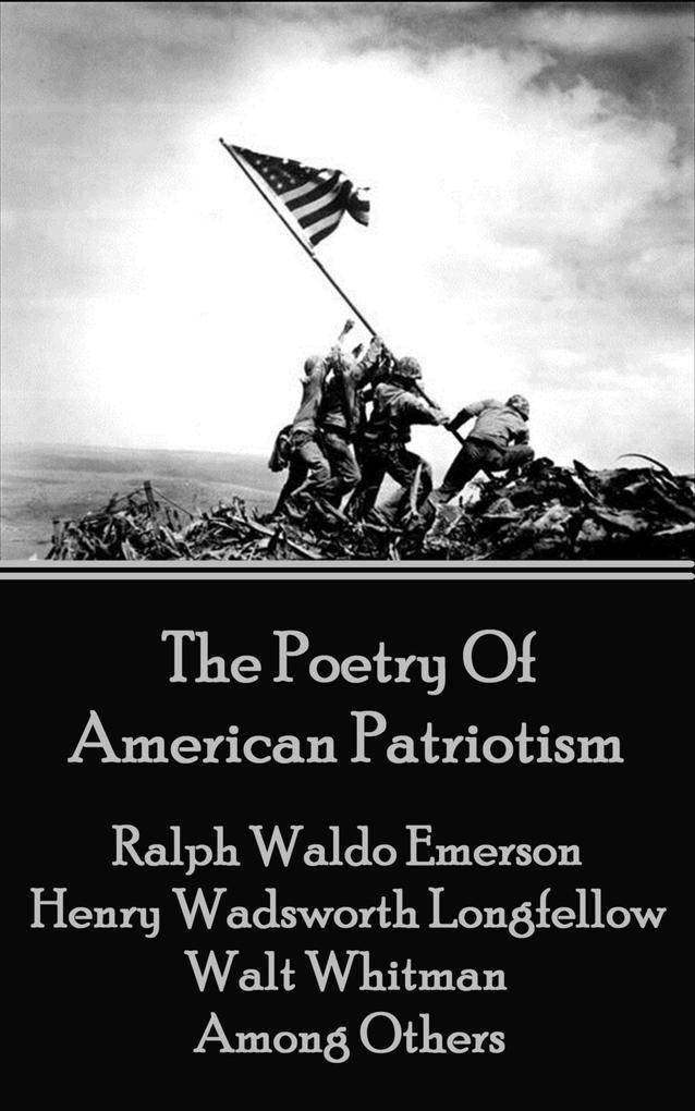 The Poetry Of American Patriotism