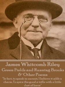 Green Fields and Running Brooks & Other Poems