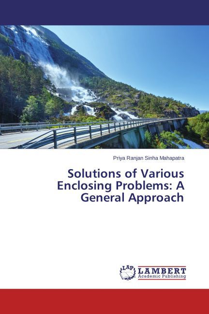 Solutions of Various Enclosing Problems: A General Approach