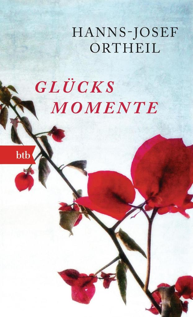 Btb Glücksmomente, Belletristik Von Hanns-Josef Ortheil - Bild 4