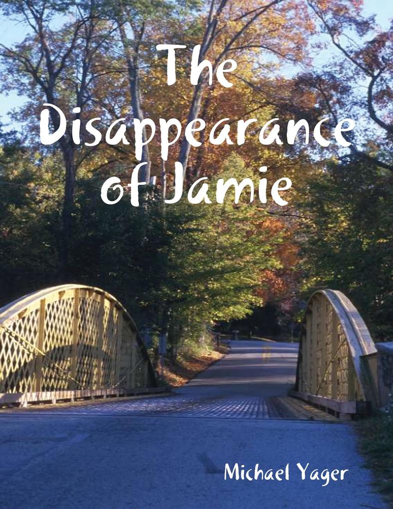 The Disappearance of Jamie