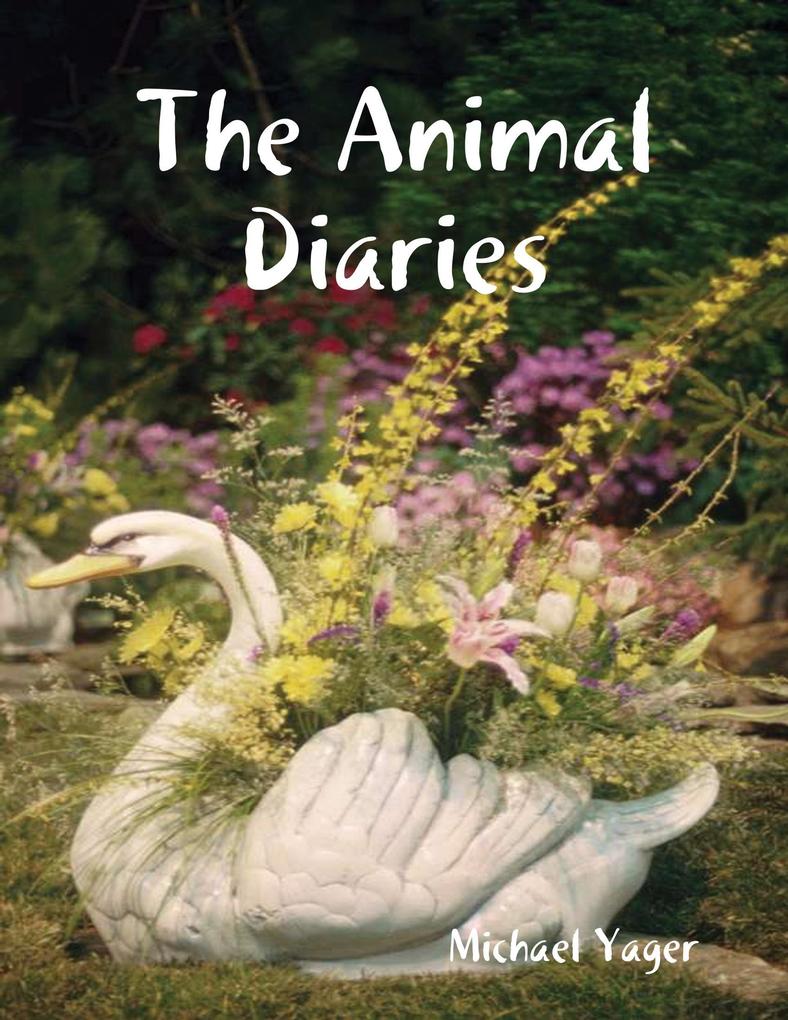 The Animal Diaries