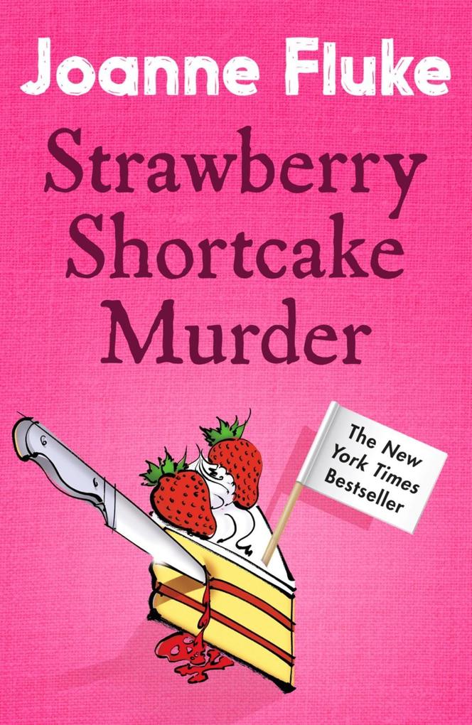 Strawberry Shortcake Murder (Hannah Swensen Mysteries Book 2)