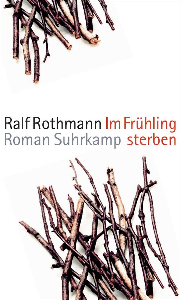 Im Frühling sterben Ralf Rothmann - Bild 6