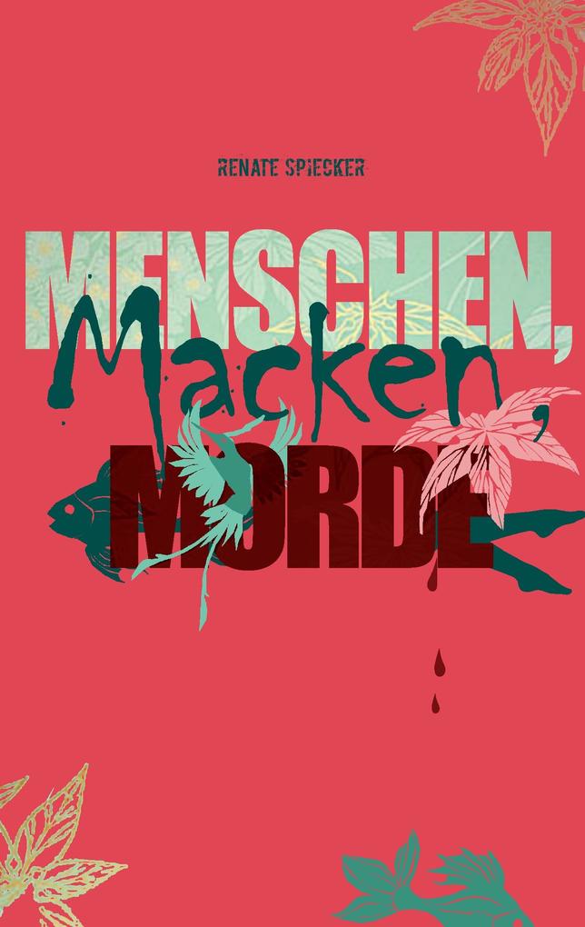 Menschen Macken Morde
