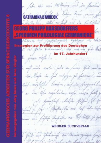 Georg Philipp Harsdörffers 'Specimen Philologiae Germanicae'