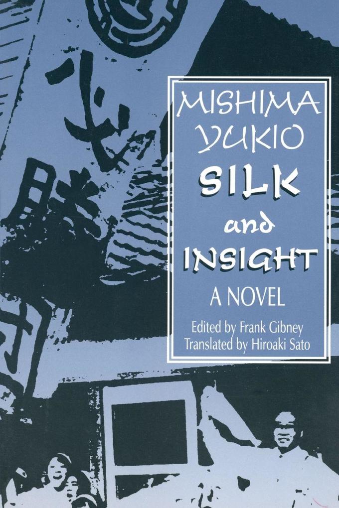 Silk and Insight