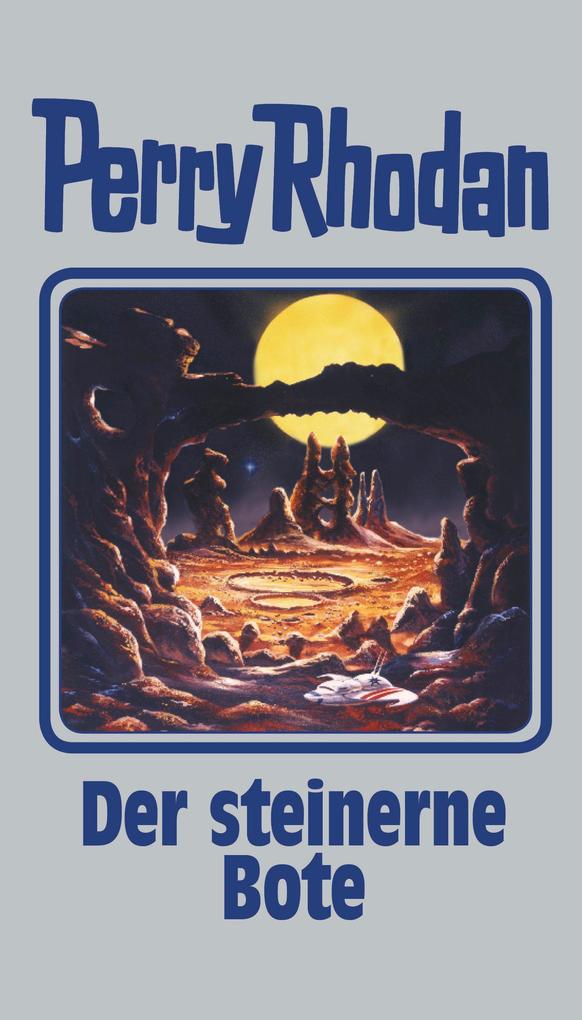 Moewig Perry Rhodan 129. Der Steinerne Bote